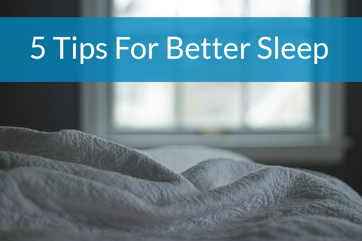 5 Sleep Tips