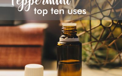 The Benefits of Peppermint Essential Oil and it’s Top 10 Uses